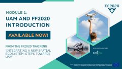 Flying Forward 2020 UAM training - Module 1 - UAM and FF2020 introduction