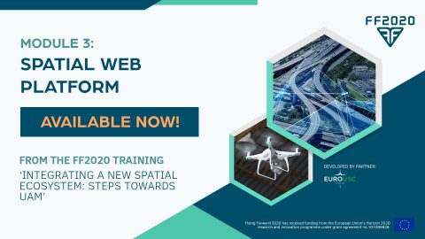 Flying Forward 2020 UAM training - Module 3 - Spatial web platform