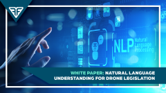 FF2020 white paper: Natural language understanding for drone legislation